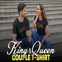 Trendy King And Queen T Shirt – Best Couple T Shirts – Punjabi Adda